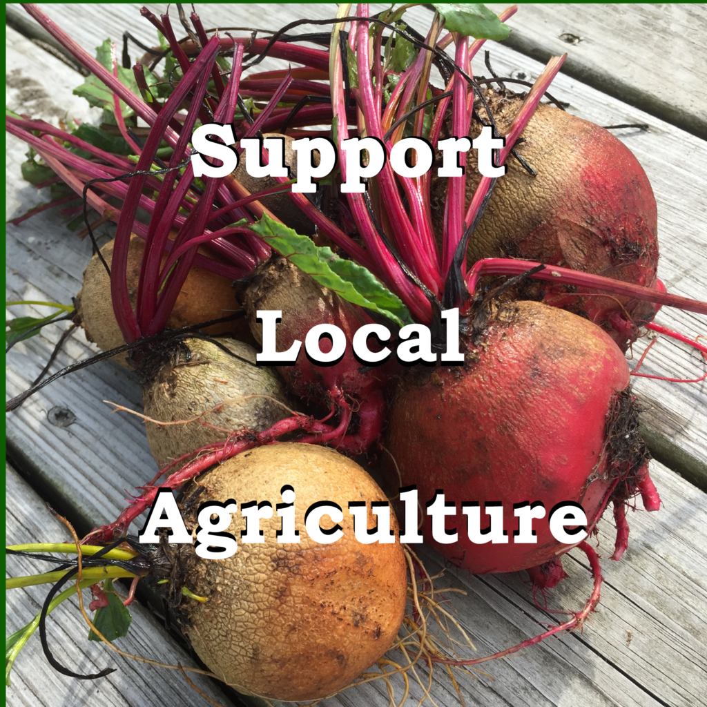 support local agriculture